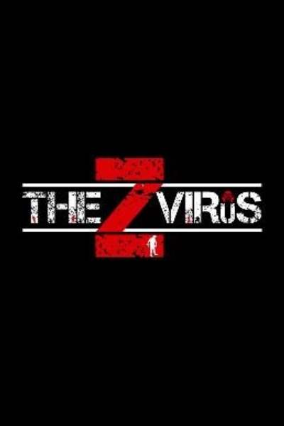 The Z Virus&nbsp;- Season 1