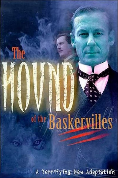 The Hound of the Baskervilles (2002)