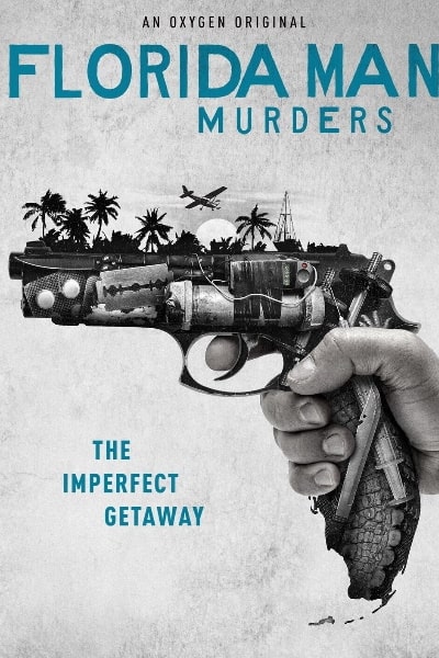 Florida Man Murders - Season 1