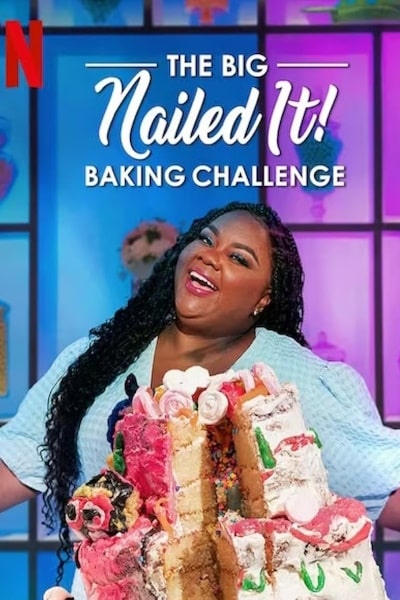 The Big Nailed It Baking Challenge - Season 1