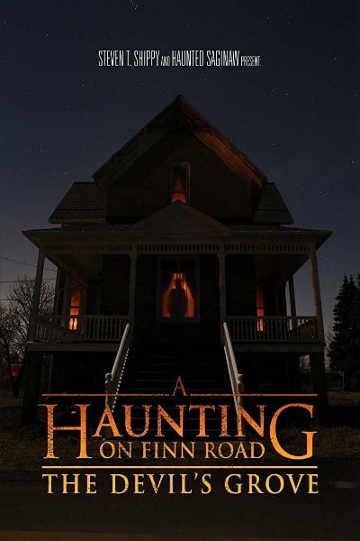 A Haunting on Finn Road: The Devil's Grove