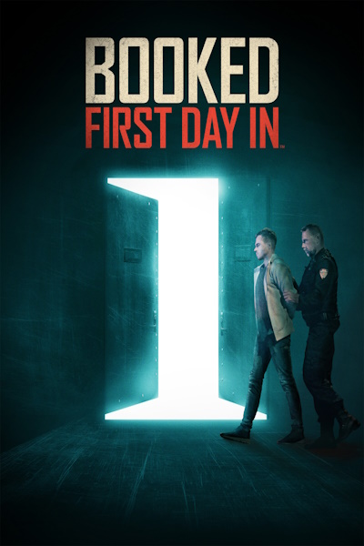 Booked: First Day In - Season 3