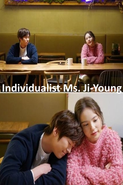 Individualist Ms. Ji-Young - Season 1 [Sub: Eng]