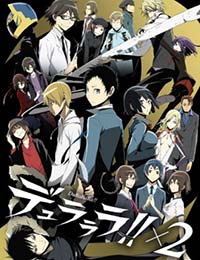 Durarara!! X2 [Audio: Eng]