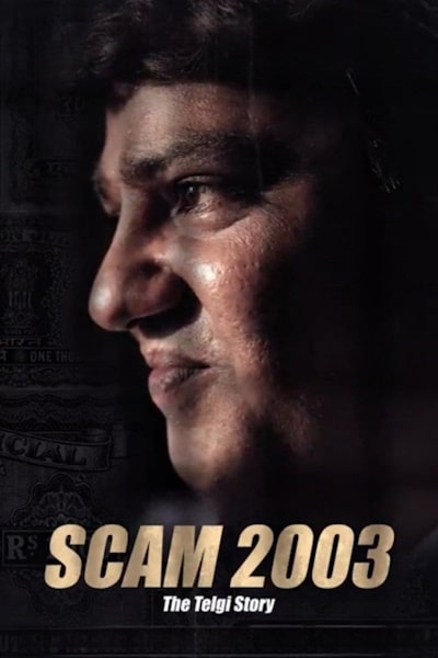 Scam 2003: The Telgi Story - Season 1 [Sub: Eng]