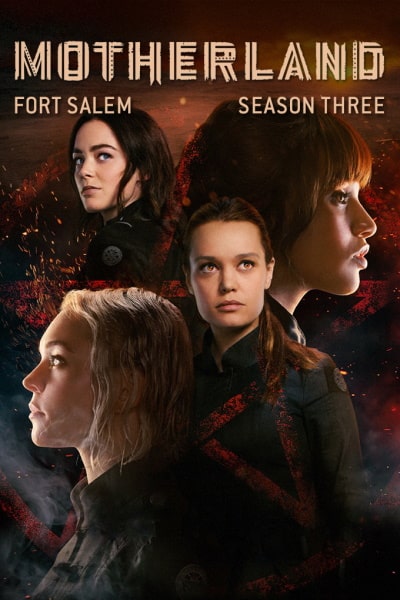 Motherland: Fort Salem - Season 3