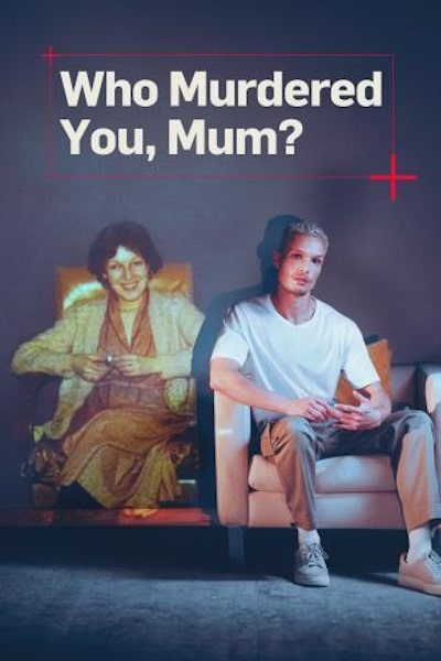 Who Murdered You Mum - Season 1