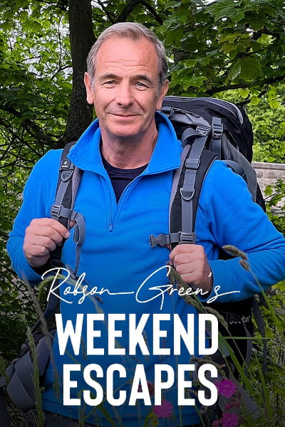 Robson Greers Weekend Escapes - Season 4