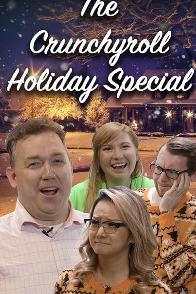 The Crunchyroll Holiday Special
