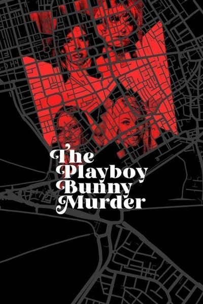 The Playboy Bunny Murder - Season 1
