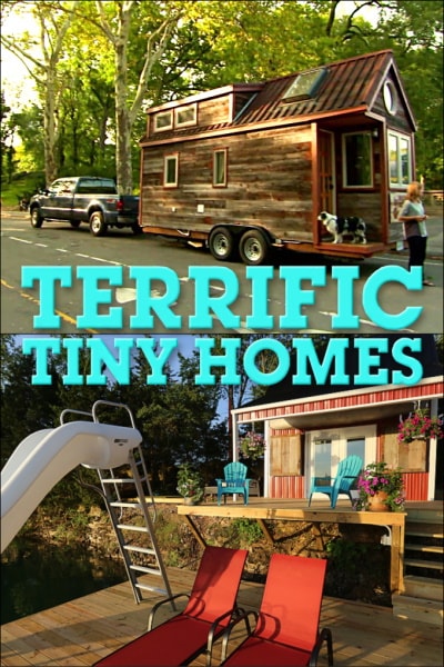 Terrific Tiny Homes - Season 1