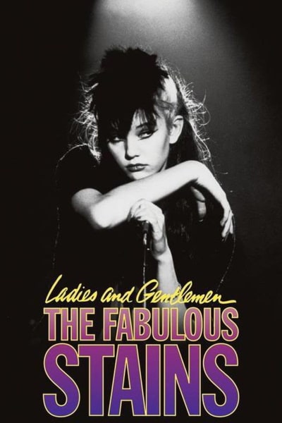 Ladies and Gentlemen the Fabulous Stains