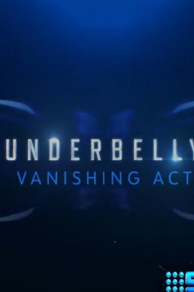 Underbelly: Vanishing Act - Season 1