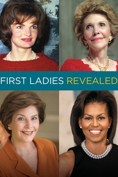First Ladies Revealed - Season 1