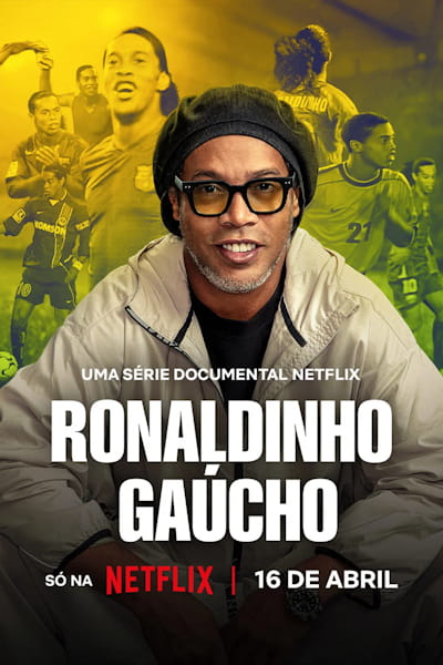 Ronaldinho: The One and Only (Ronaldinho Gaucho) - Season 1