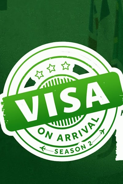 Visa on Arrival - Season 2