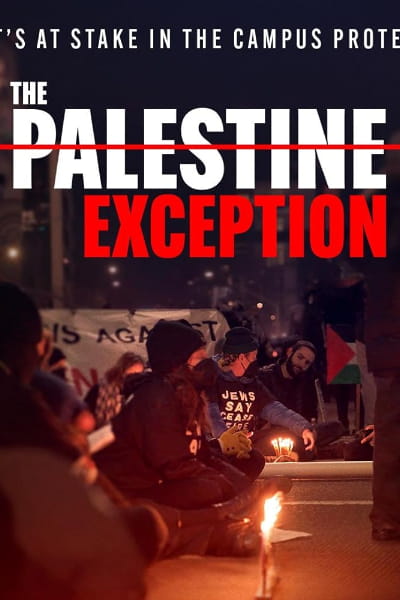 The Palestine Exception