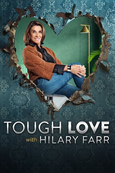 Tough Love with Hilary Farr - Season 2