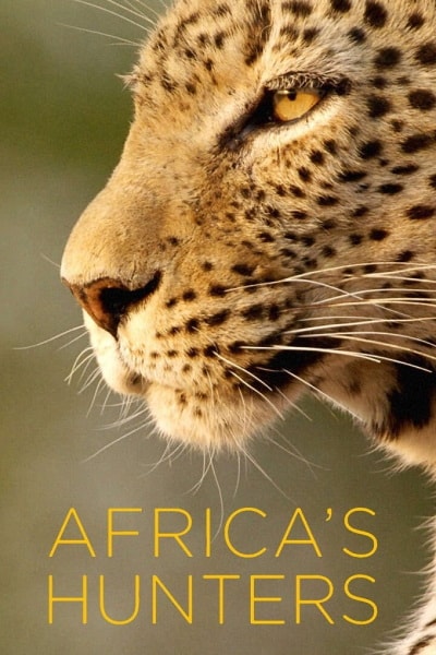 Africa's Hunters - Season 2