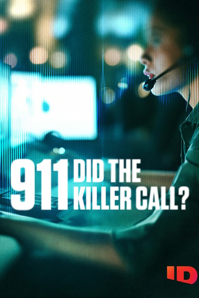 911 Did the Killer Call - Season 1