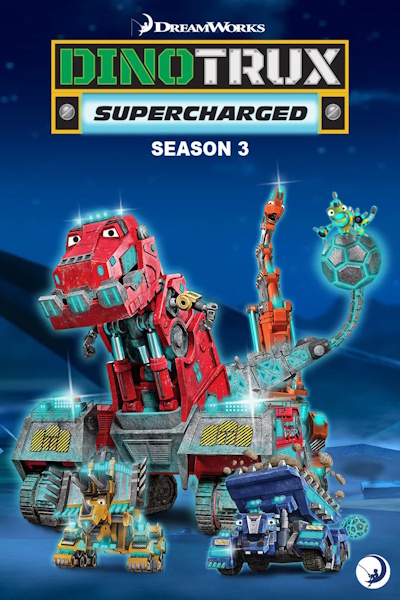 Dinotrux Supercharged - Season 3