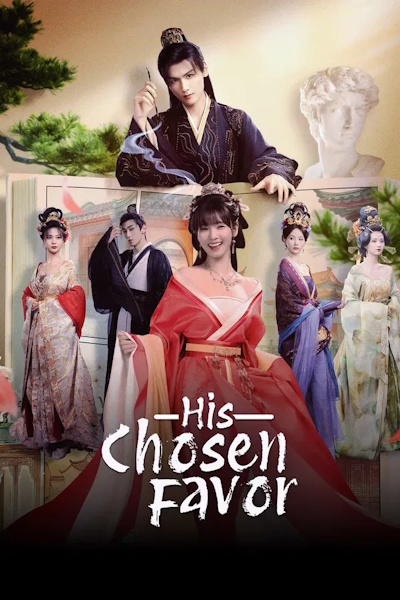 His Chosen Favor - Season 1