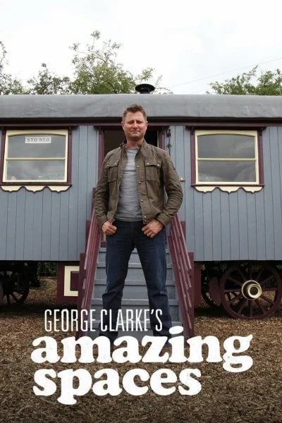 George Clarkes Amazing Spaces - Season 12