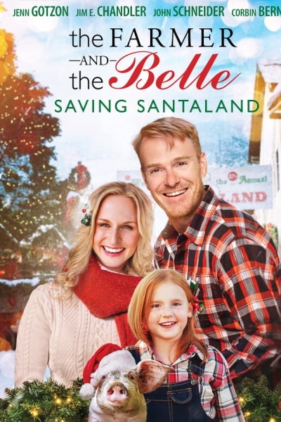 The Farmer and the Belle: Saving Santaland