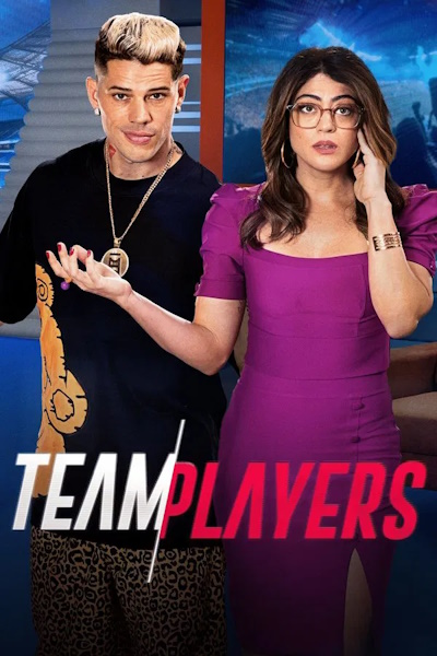 Team Players (Vida de Jogador) - Season 1