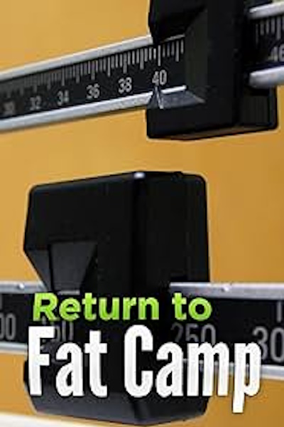 Return to Fat Camp