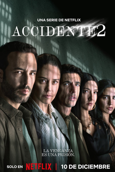 The Accident (Accidente) - Season 2