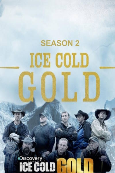Ice Cold Gold - Season 2