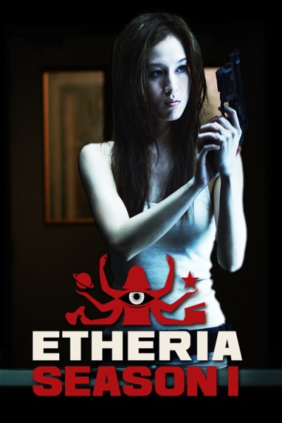 Etheria - Season 1