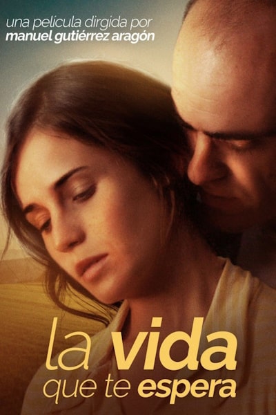 La vida que te espera
