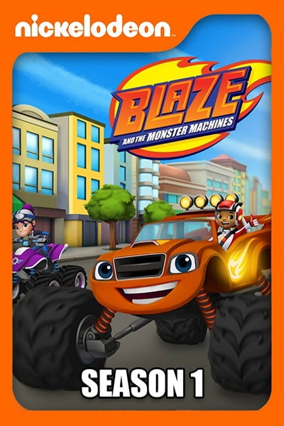 Blaze and the Monster Machines - Season 1