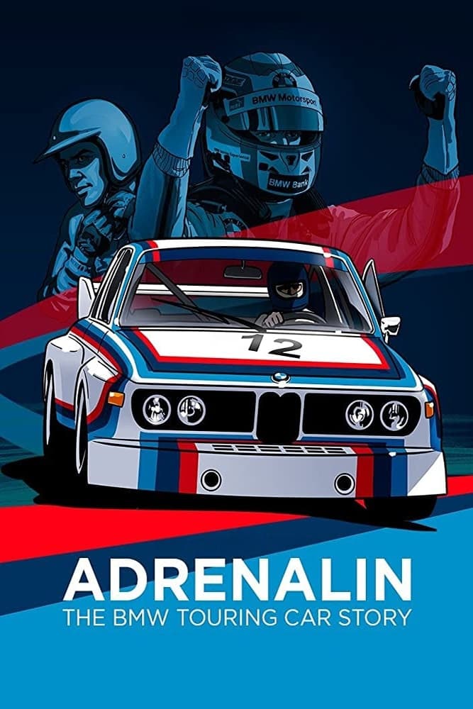Adrenalin: The BMW Touring Car Story [Audio: German]