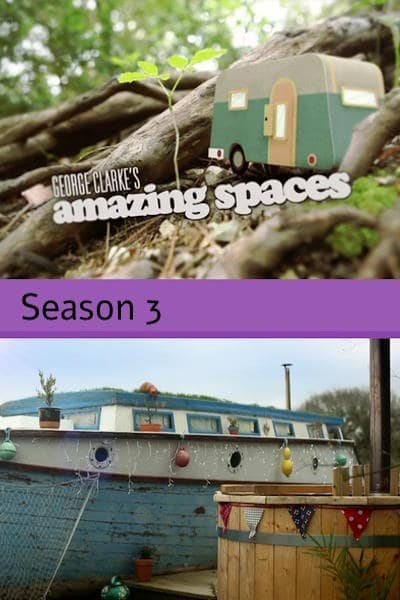 George Clarkes Amazing Spaces - Season 3