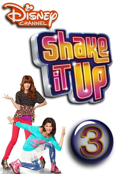 Shake It Up - Season 3