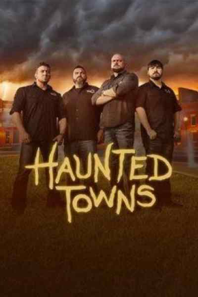 Haunted Towns - Season 1