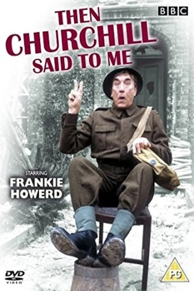 Then Churchill Said to Me - Season 1