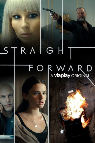 Straight Forward - Season 1 [Sub: Eng]