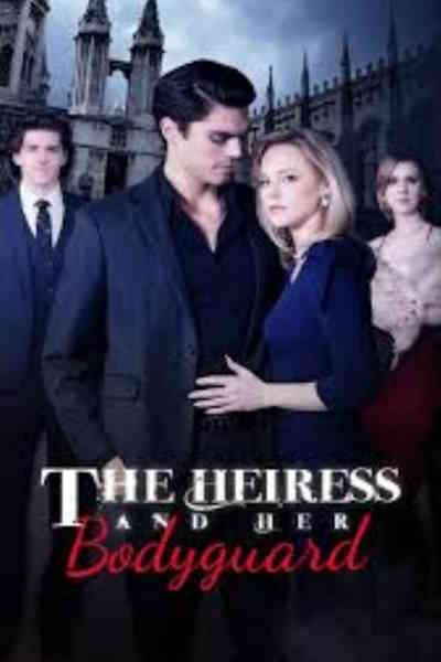 The Heiress and Her Bodyguard - Season 1
