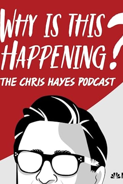 Why is this Happening Live with Chris Hayes And Rachel Maddow