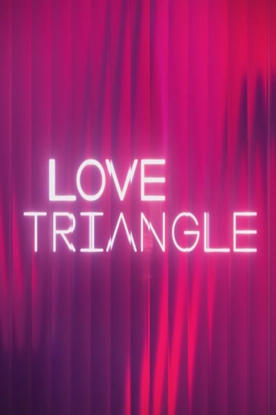 Love Triangle - Season 1 (UK)