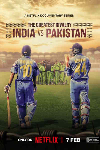 The Greatest Rivalry India vs Pakistan - Season 1