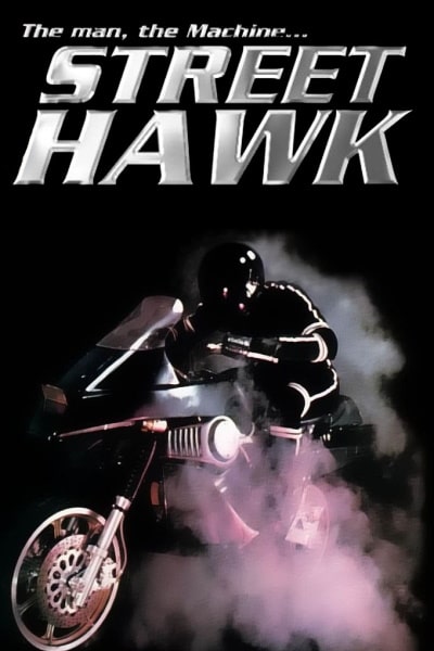 Street Hawk - Season 1
