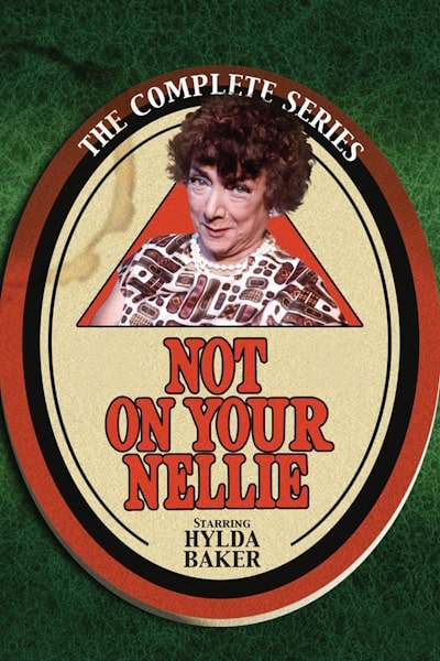 Not on Your Nellie - Season 1