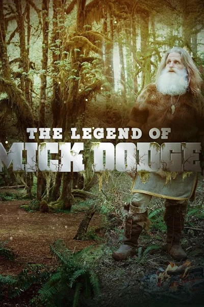 The Legend of Mick Dodge - Season 3