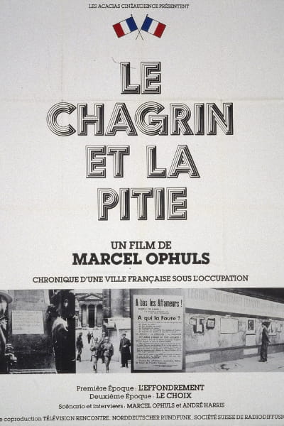 The Sorrow and the Pity (Le Chagrin et la Pitie)