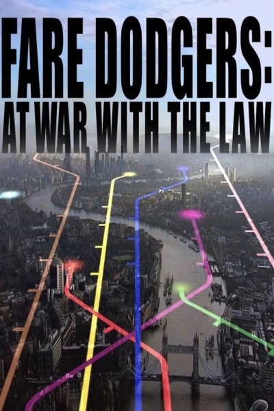 Fare Dodgers: At War with the Law - Season 1